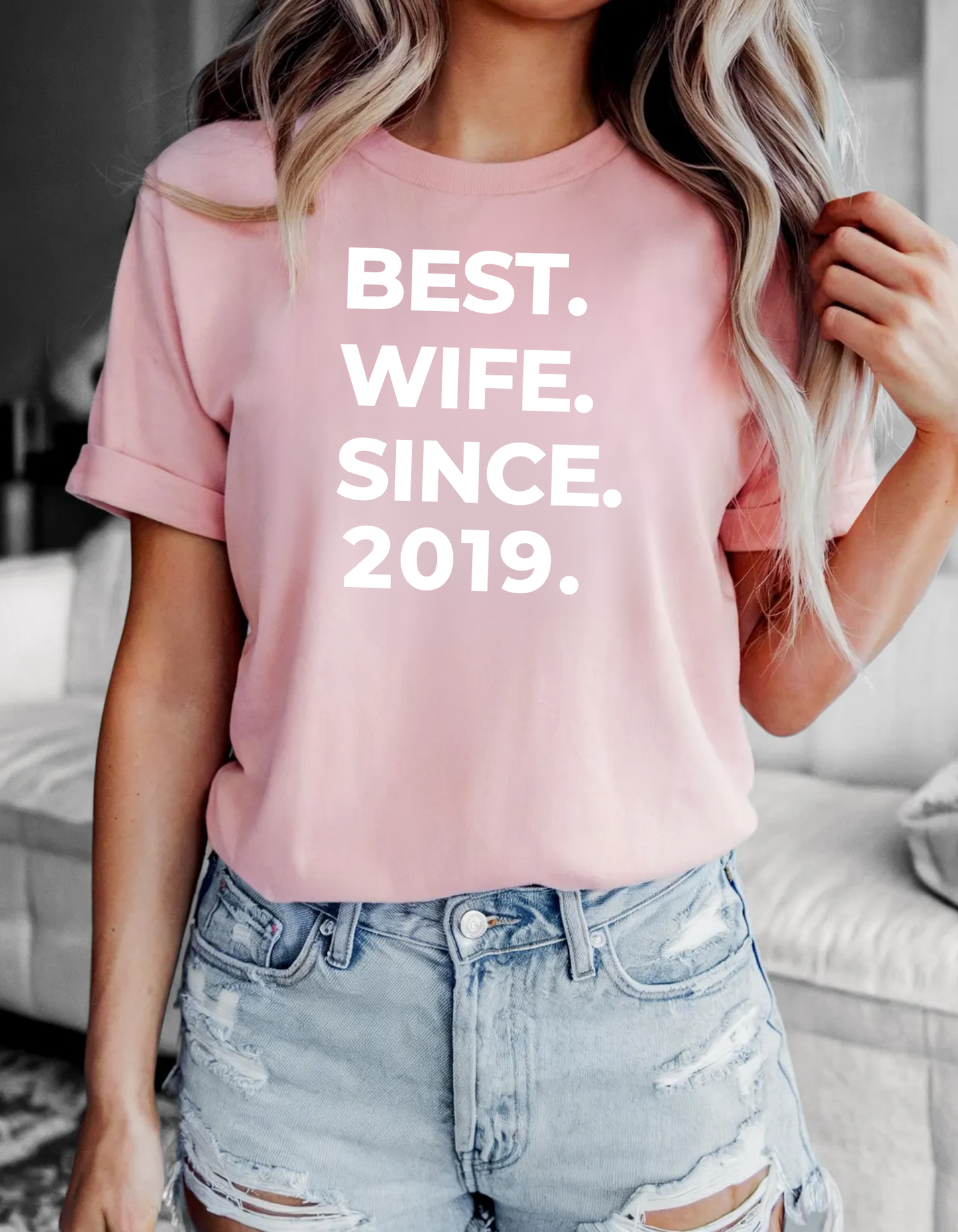 Best Wife Since T-Shirt