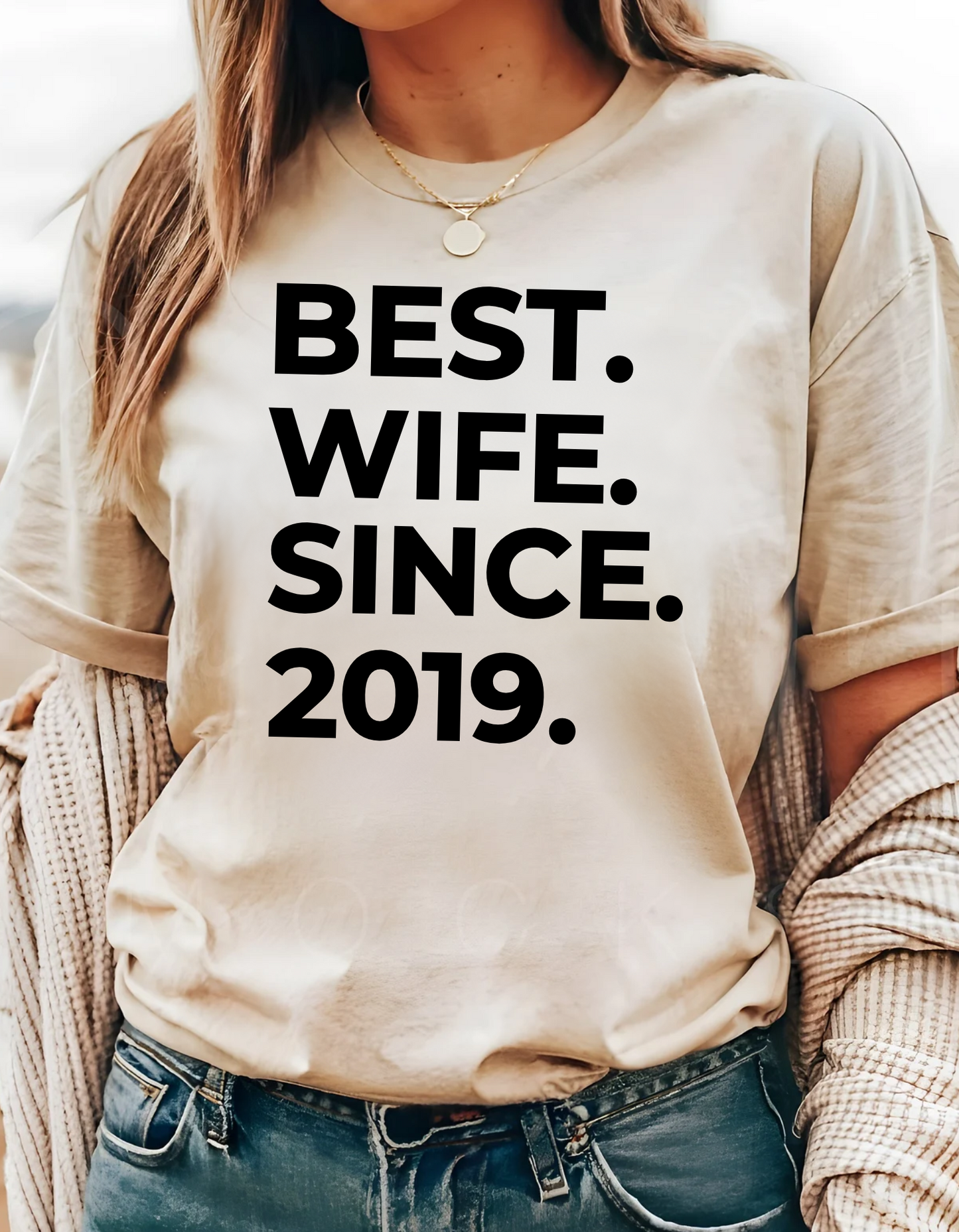 Best Wife Since T-Shirt