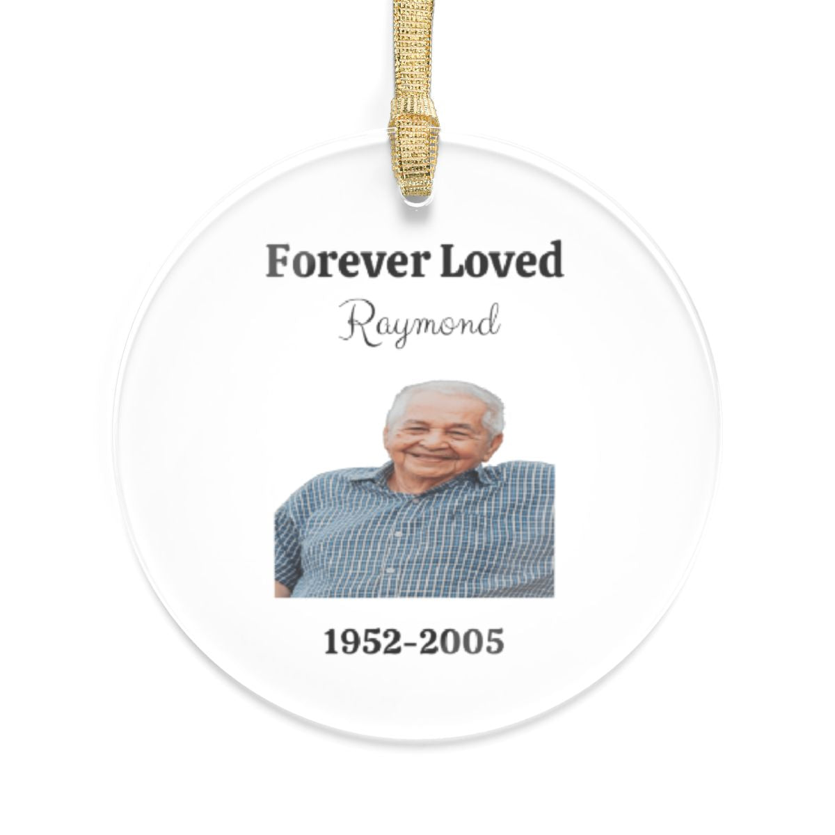 Loved One Memorial **  Acrylic Ornament