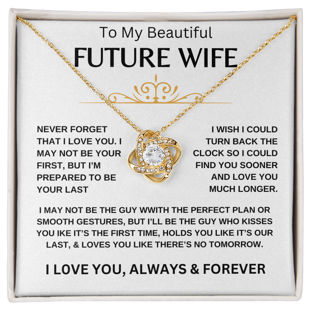 To My Beautiful Future Wife