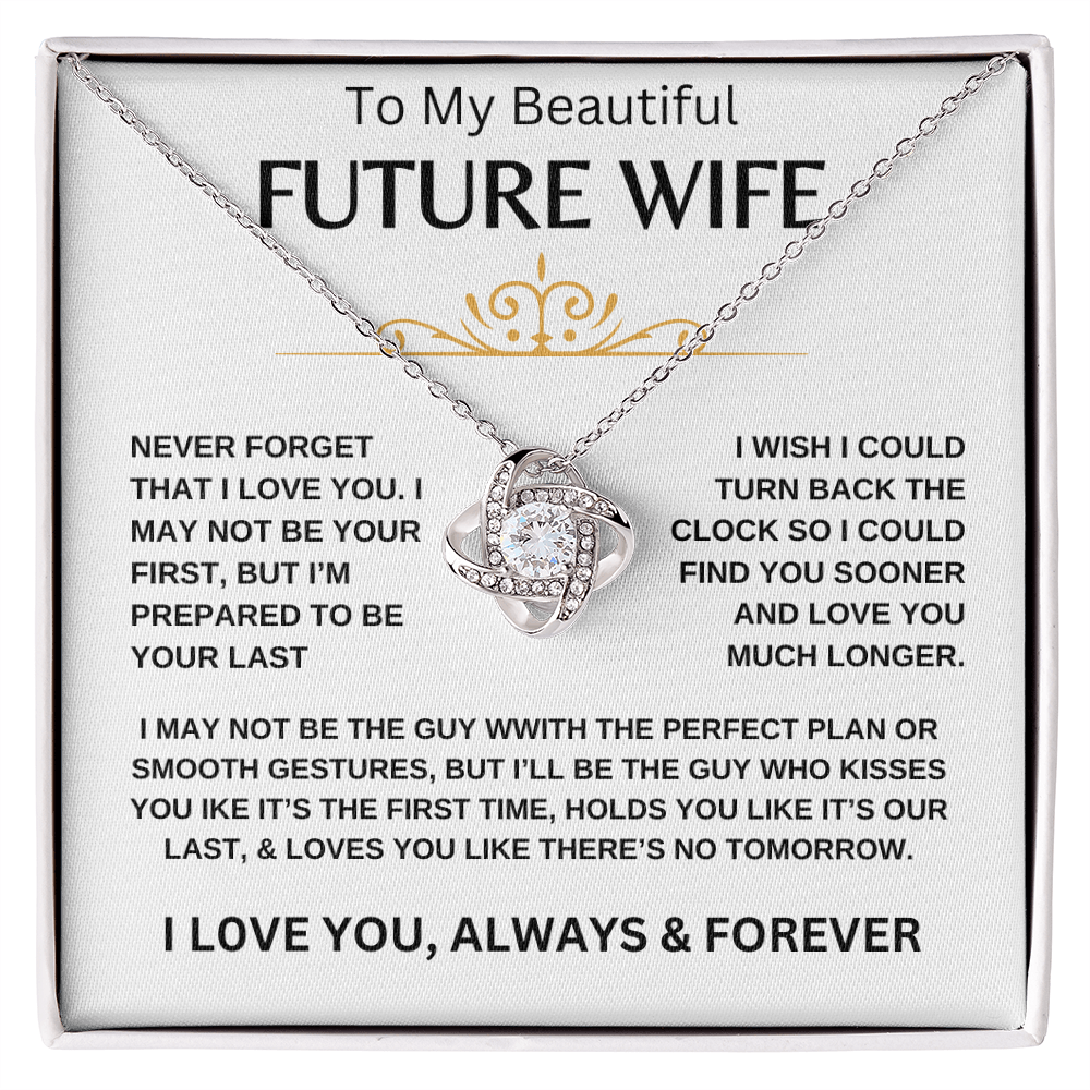 To My Beautiful Future Wife