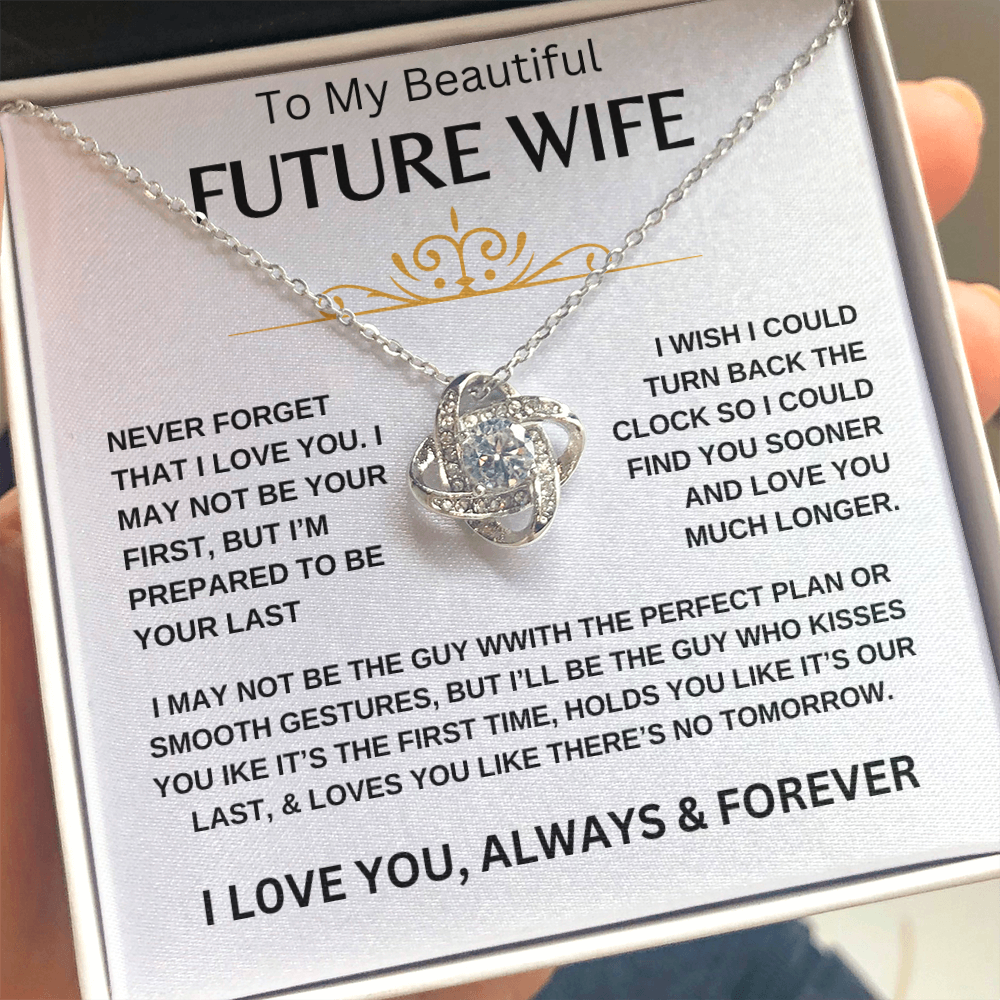 To My Beautiful Future Wife