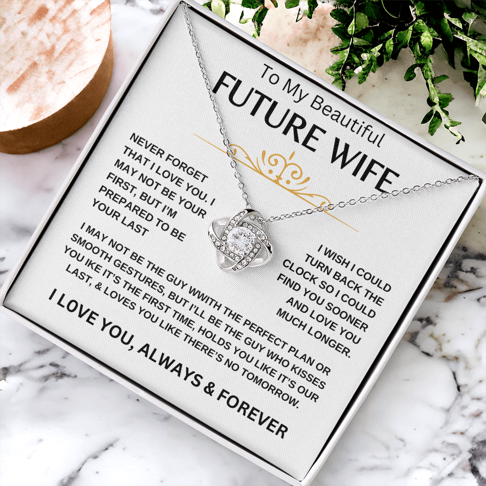 To My Beautiful Future Wife