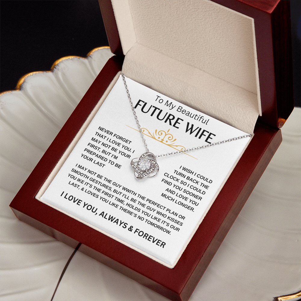 To My Beautiful Future Wife