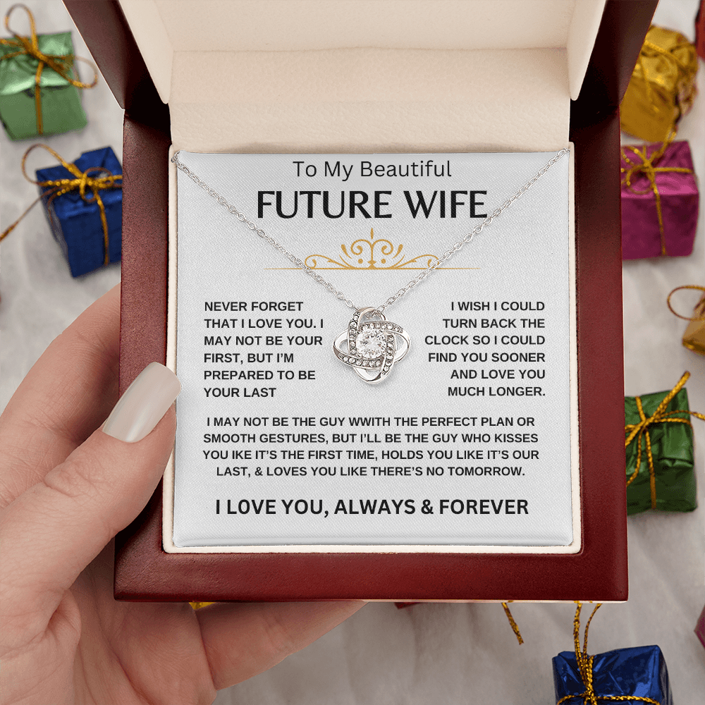 To My Beautiful Future Wife
