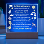 Dear Mommy Charms Acrylic  Plaque