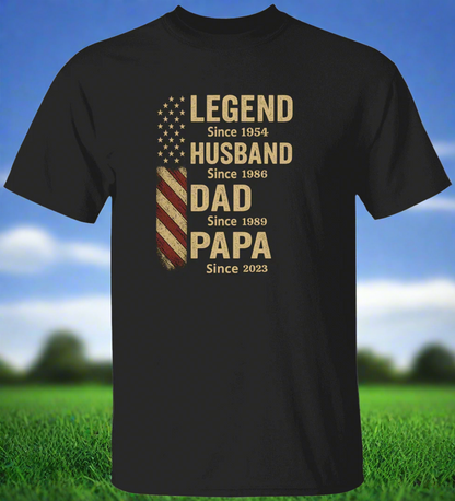 Father's Day Legend Husband Dad Papa Personalized Since Shirt*