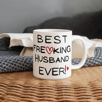 Best Freaking Husband Ever! Mug