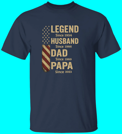 Father's Day Legend Husband Dad Papa Personalized Since Shirt*