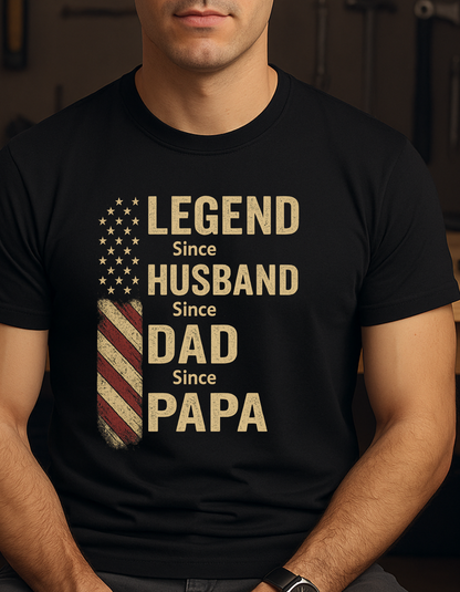 Father's Day Legend Husband Dad Papa Personalized Since Shirt*