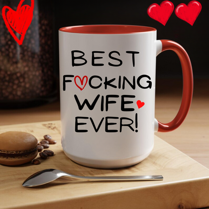 Best F*ucking Wife Ever! Mug