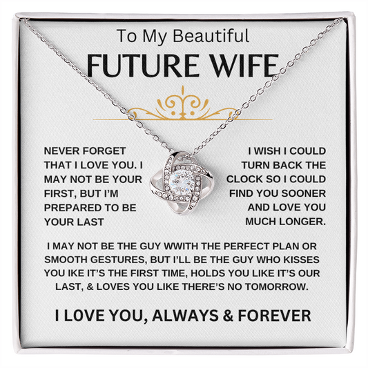 To My Beautiful Future Wife