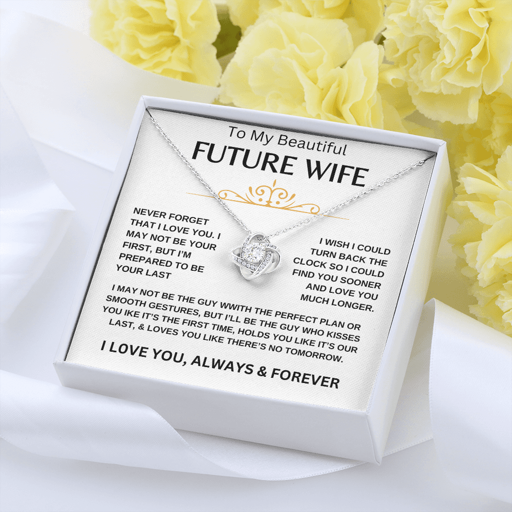 To My Beautiful Future Wife