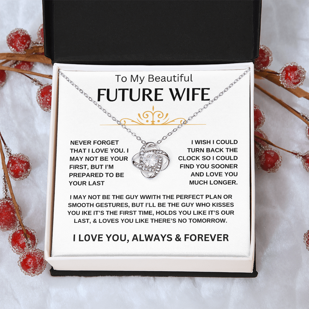 To My Beautiful Future Wife