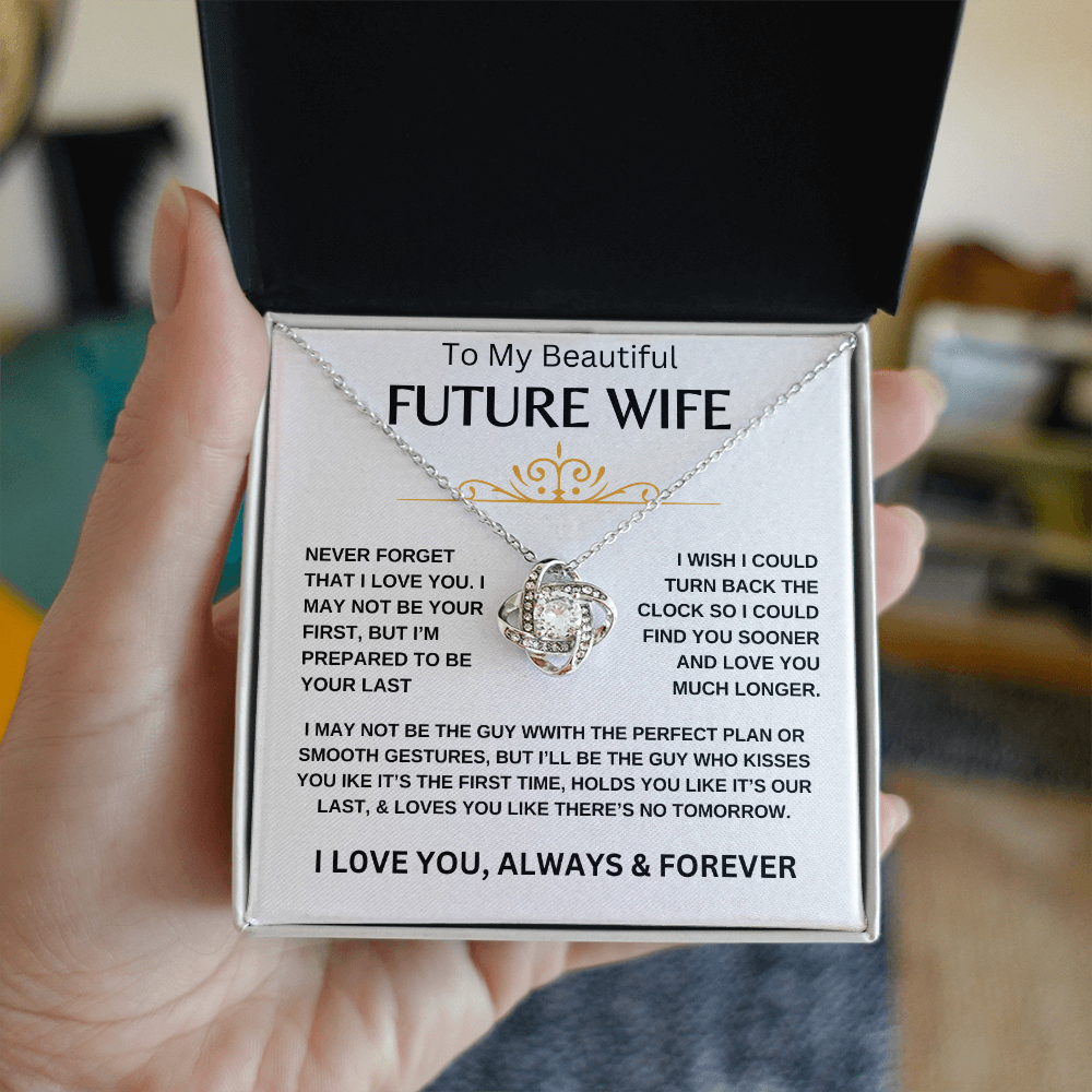 To My Beautiful Future Wife