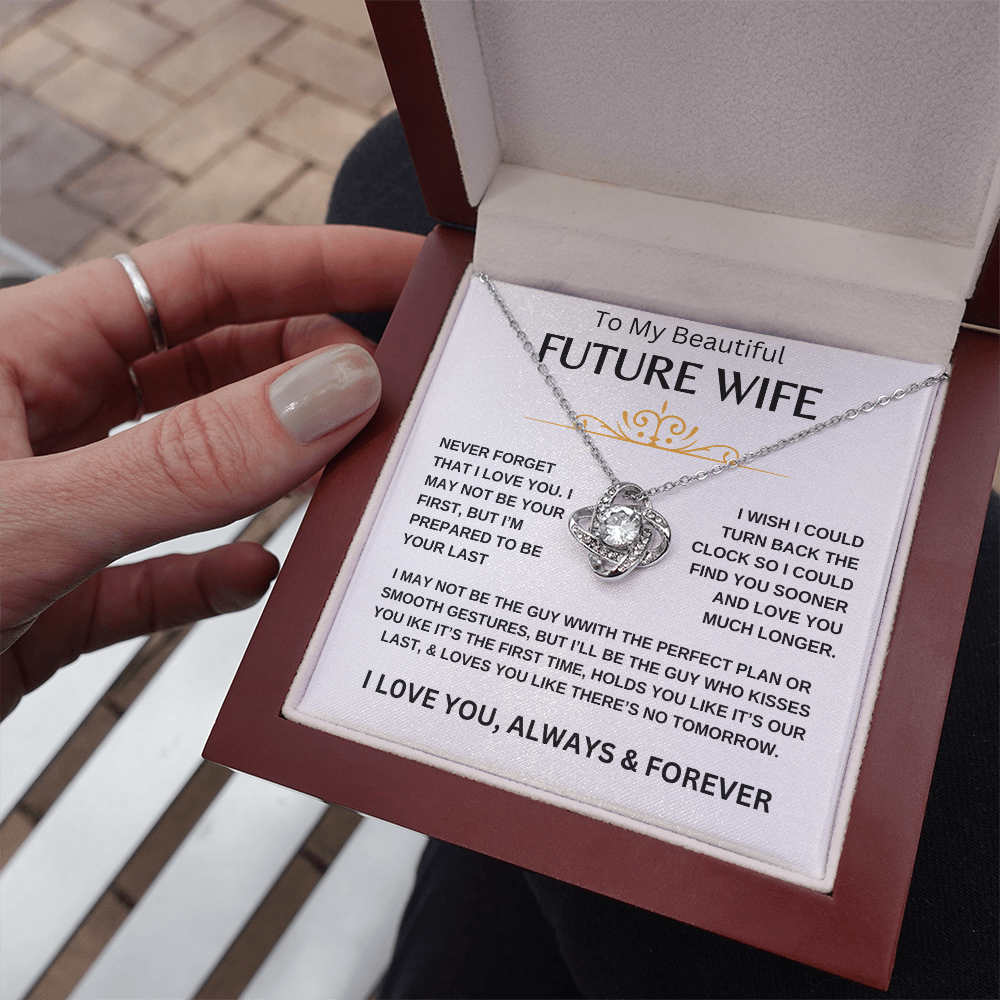To My Beautiful Future Wife