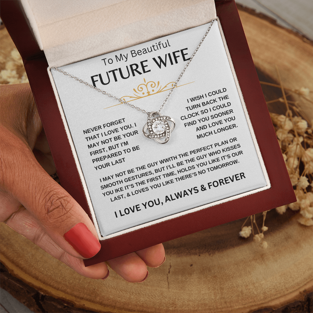To My Beautiful Future Wife