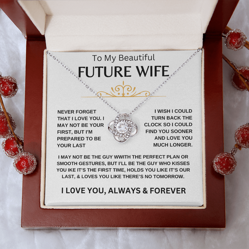 To My Beautiful Future Wife
