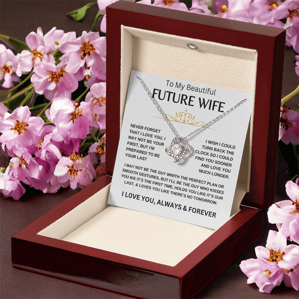 To My Beautiful Future Wife